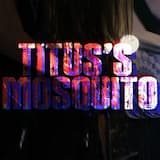 Titus's Mosquito (Live Session)