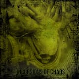 Incursions of Chaos