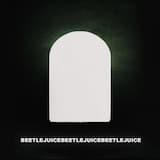 beetlejuicebeetlejuicebeetlejuice