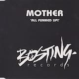 All Funked Up (Mothers Pride Mix)