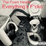 Everything's F*ckd