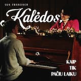 Kalėdos, kaip tik pačiu laiku