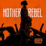 Mother Rebel (live)