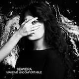 Make Me Uncomfortable