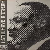 I Still Have A Dream (Instrumental)