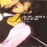 Kiss My Way (Original Club Mix)