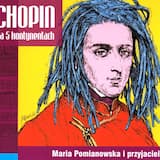 Chopin na Bałkanach (Pieśń Wiosna Op. 74 nr 2)
