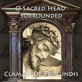 O Sacred Head Surrounded