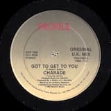 Got to Get to You (original U.K. mix)