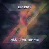 All The Same (Instrumental)