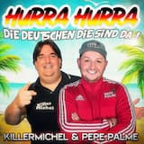 Hurra Hurra die Deutschen die sind da!