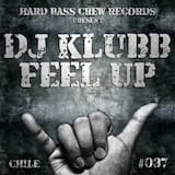 Feel Up (Old Klubb Mix)