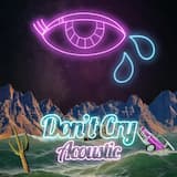 Don’t Cry (Acoustic)
