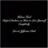 Chapel Perilous, or How How to Lose Yourself Completely (live at Jefferson Park Library)