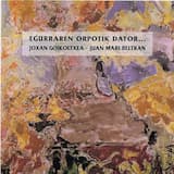 Egurraren orpotik dator…