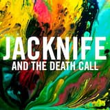 Jacknife and the Death Call