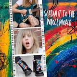 Scream It to the Whole World