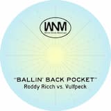 Ballin’ Back Pocket (Roddy Ricch vs. Vulfpeck)