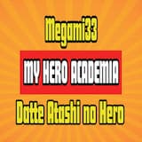 After All, You're My Hero! (MHA ED 3)