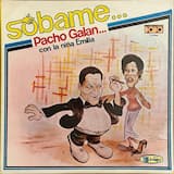 Galanterias de Pacho (mosaico) N°1: El bombon - Carmen de Bolivar - La espina - Negrito Tapetusa