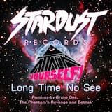 Long Time No See (Broke One remix)