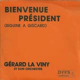 Bienvenue Président (Biguine à Giscard)