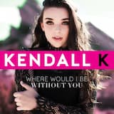 Where Would I Be Without You