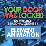 Your Door Was Locked!