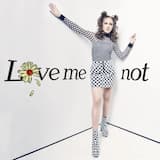 Love Me Not