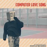 Computer Love Song