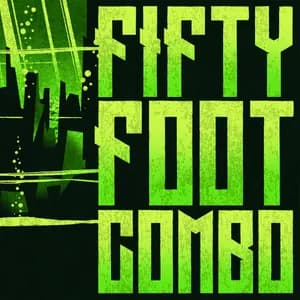 Fifty Foot Combo avatar