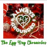 The Egg Nog Chronicles