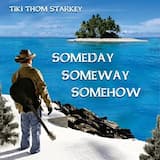 Someday, Someway, Somehow